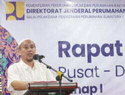 BP2P Sumatera 1 Gelar Sinkronisasi Program Pusat dan Daerah Bidang Penyediaan Perumahan