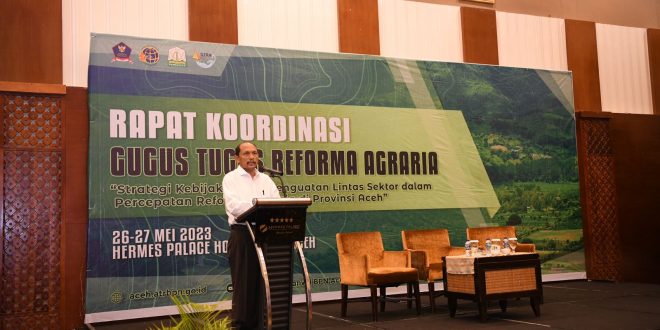 Asisten Sekda Buka Rakor GTRA di Aceh