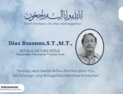 Berita Duka, Kepala Satker BP2P Sumatera I Diaz Rossano Meninggal Dunia di Banda Aceh
