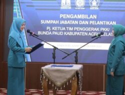 Ayu Marzuki Lantik Pj Ketua PKK Aceh Selatan