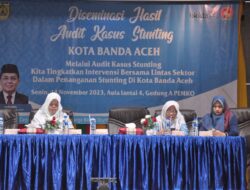 DP3AP2KB Kota Banda Aceh Gelar Diseminasi Hasil Audit Kasus Stunting