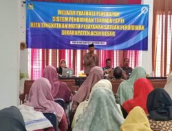 Pemkab Aceh Besar Evaluasi Penerapan Program Pendidikan Terpadu untuk Pembentukan Karakter Islami