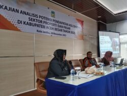 Aceh Besar Desiminasikan Potensi PAD Sektor Properti dan Pasar