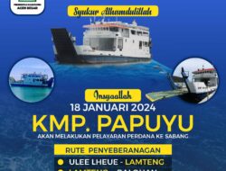 Mulai Besok, ASDP Aceh Buka Rute Pelayaran Lamteng – Balohan
