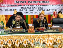 Ketua DPRK Aceh Besar Pimpin Paripurna Istimewa HUT ke – 40 Kota Jantho