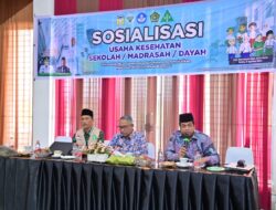 Wakili Pj Bupati, Asisten I Sekda Aceh Besar Buka Sosialisasi Usaha Kesehatan Sekolah, Madrasah dan Dayah