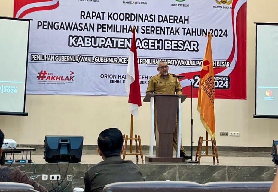 Wakili Pj Bupati, Kaban Kesbangpol Aceh Besar Buka Rakorda Pengawasan Pemilihan Serentak 2024