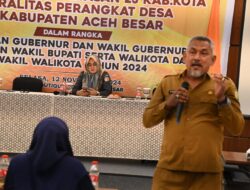 Wakili Pj Bupati, Kaban Kesbangpol Aceh Besar Minta Seluruh Perangkat Desa Jaga Netralitas
