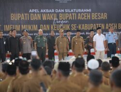 Bupati Gelar Silaturahmi Bersama Camat, Imum Mukim dan Keuchik Se – Aceh Besar