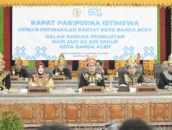 Ketua DPRK Irwansyah: Hari Jadi Kota Banda Aceh ke 820, Momentum Refleksi Sejarah dan Kerja Kolaboratif