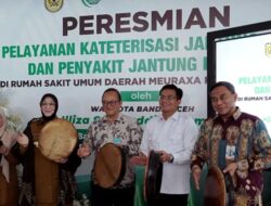 Pertama di Aceh, Layanan Kateterisasi Jantung Anak Resmi Hadir di RSUD Meuraxa