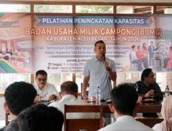 Ketua DPRK Aceh Besar Buka Pelatihan Peningkatan Kapasitas BUMG untuk Perkuat Ekonomi Gampong